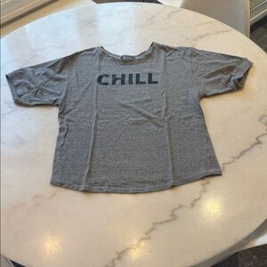 Signorelli Gray Tee with 'Chill' Text